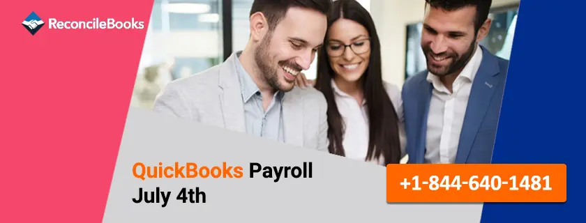 QuickBooks Payroll Entry for 4th July