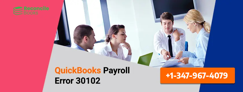 QuickBooks Payroll Error 30102