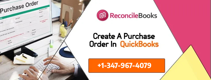 Create A Purchase Order in QuickBooks