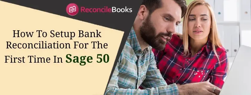 Sage 50 First Bank Reconciliation