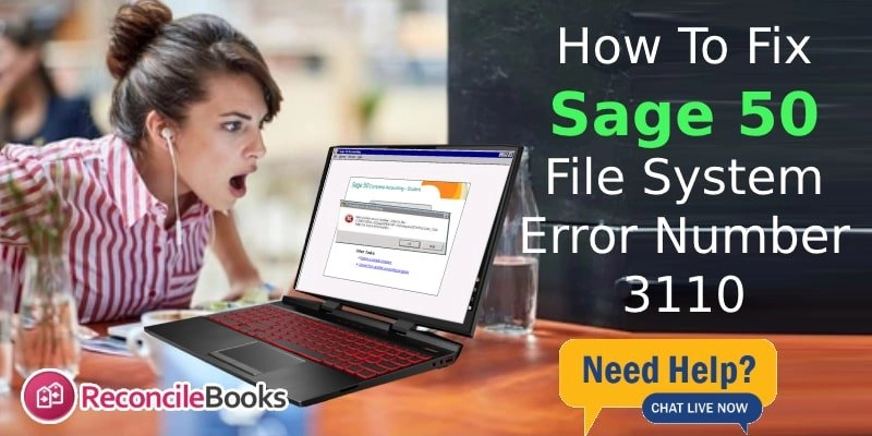 Sage 50 File System Error Number 3110