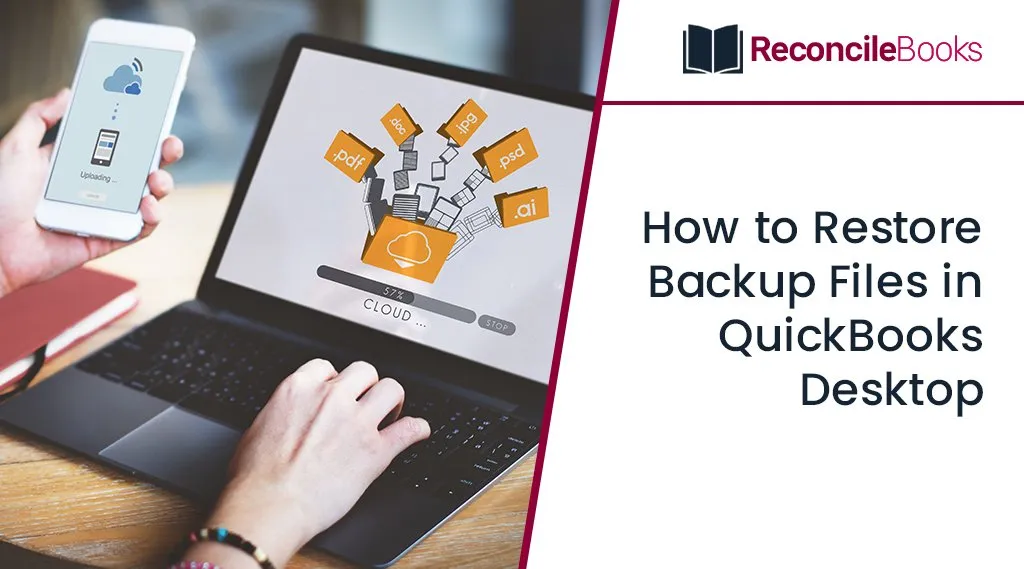 Restore Backup Files in QuickBooks Desktop