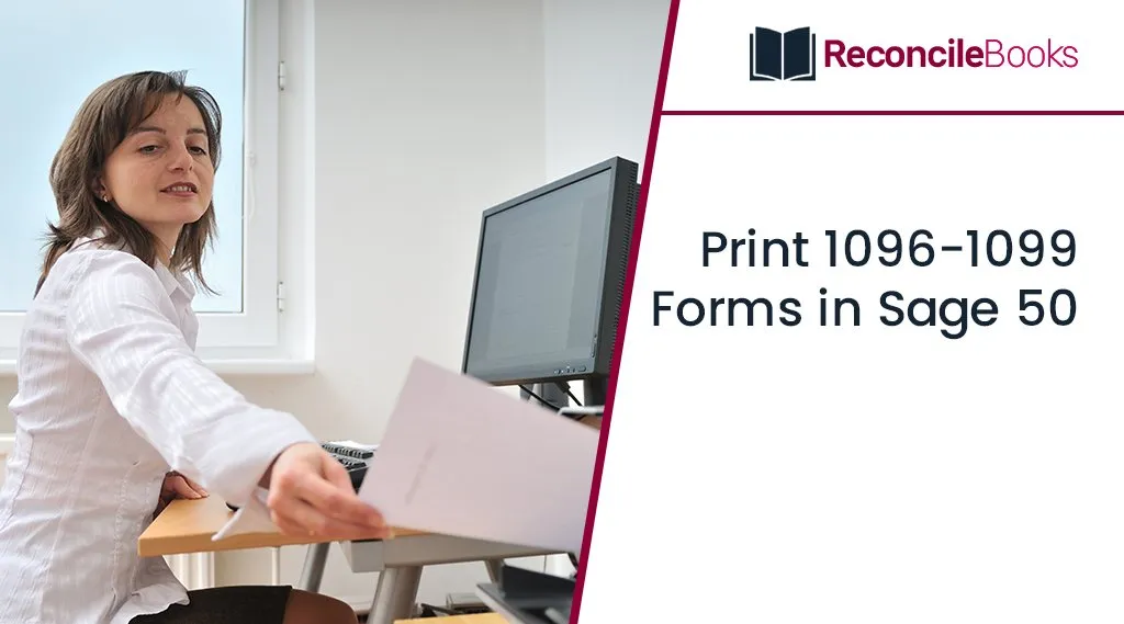Print 1096-1099 Forms in Sage 50
