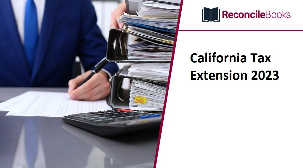 California Tax Extension 2023