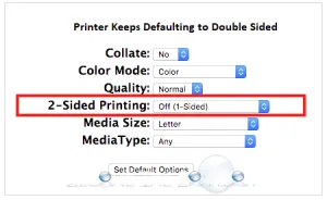 Printer Keeps Defaulting to Double Sided