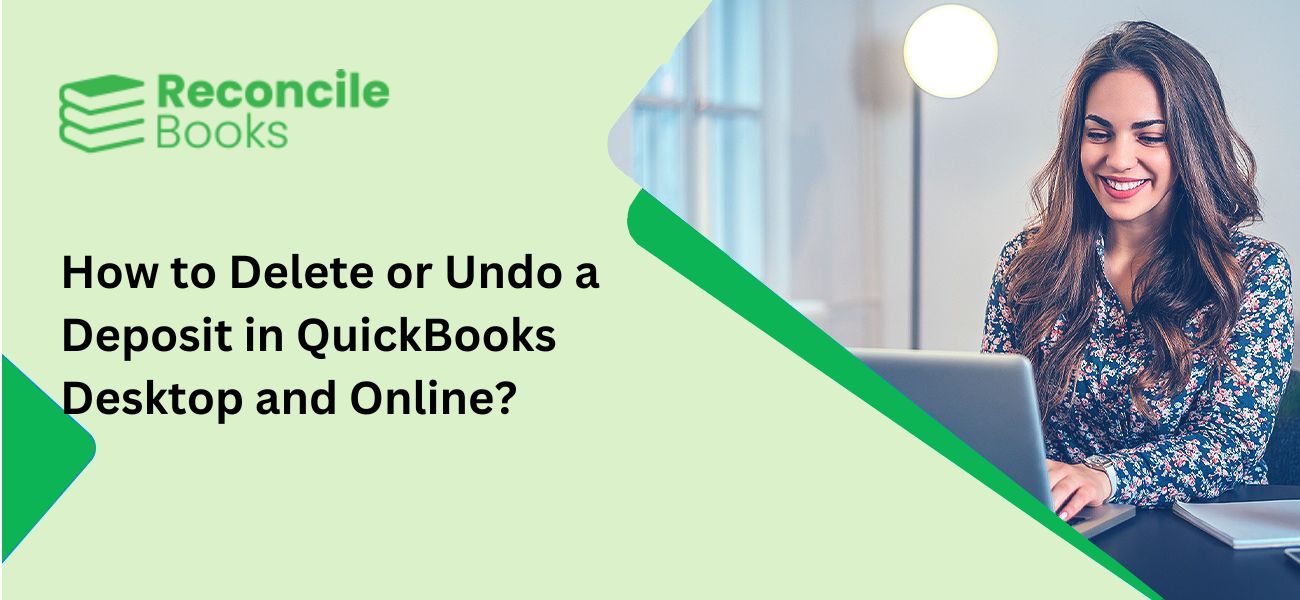 Delete or Undo a Deposit in QuickBooks