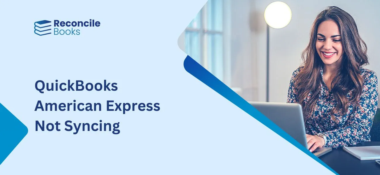 QuickBooks American Express Not Syncing